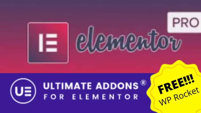 Elementor Pro + Ultimate Addons For Elementor + WP Rocket | Original Files (No GPL / Nulled)